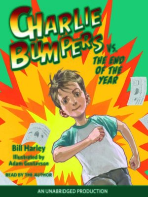 cover image of Charlie Bumpers vs. the End of the Year